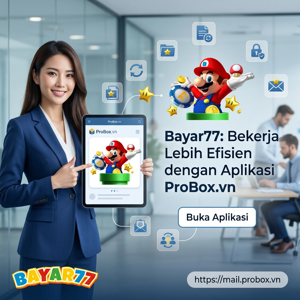 Ilustrasi BAYAR77 bertema aplikasi ProBox.vn, menampilkan tablet dan aktivitas kerja digital